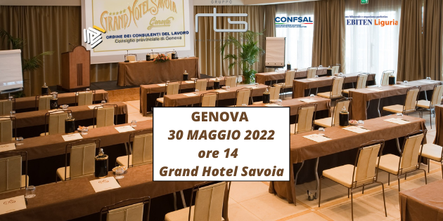 GENOVA – 30 maggio 2022 ORE 14 – Grand Hotel Savoia